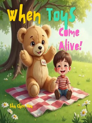 cover image of When Toys Come Alive!